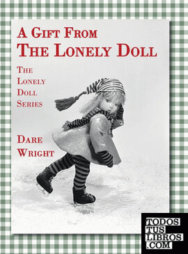 A Gift From The Lonely Doll
