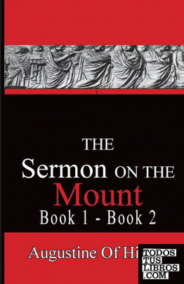 The Sermon On The Mount - Augustine of Hippo