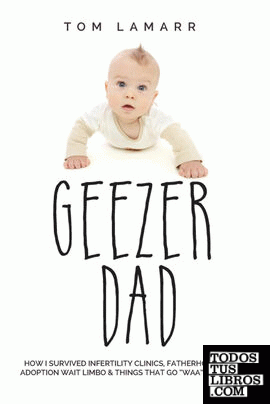 Geezer Dad