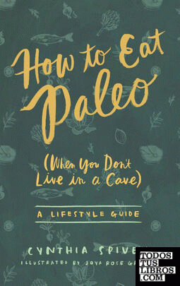 How to Eat Paleo