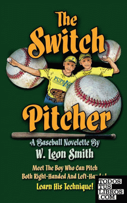 The Switch Pitcher