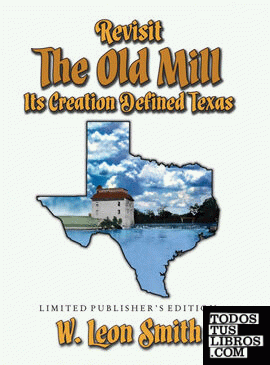 Revisit The Old Mill