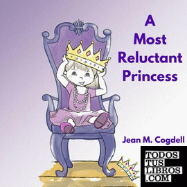 A Most Reluctant Princess
