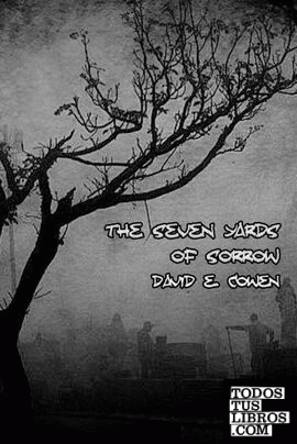 The Seven Yards of Sorrow