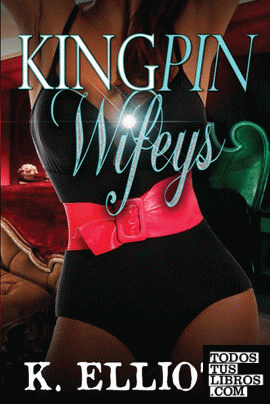 Kingpin Wifeys Vol 5