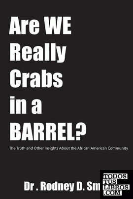 Are We Really Crabs in a Barrel?