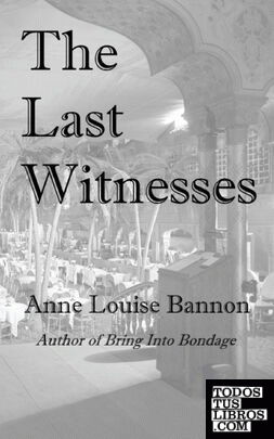 The Last Witnesses
