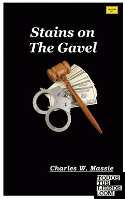 Stains on The Gavel
