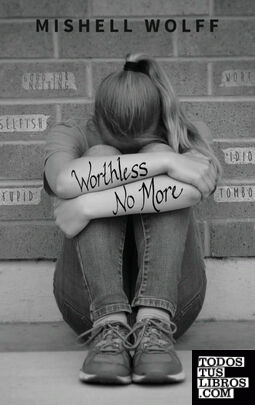 Worthless No More