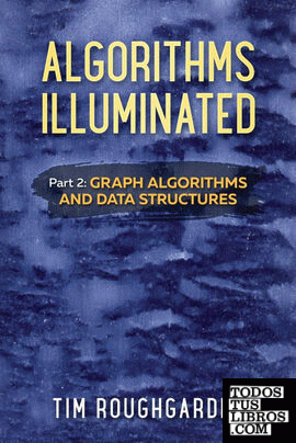 Algorithms Illuminated (Part 2)