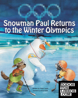 Snowman Paul Returns to the Winter Olympics
