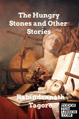 The Hungry Stones And Other Stories