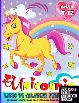 Unicornio Libro De Colorear  Para Niñas De 8 a 12 Años