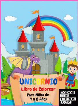 Unicornio Libro de Colorear Para Niños de 4 a 8 Años