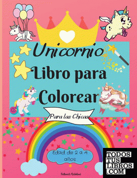 Libro para colorear de unicornios para niñas de 2 a 4 años