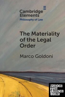 The Materiality of the Legal Order