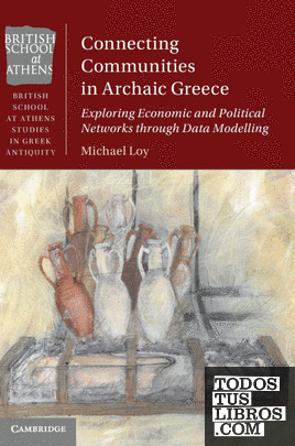 Connecting Communities in Archaic Greece