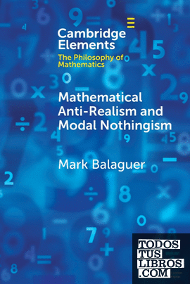 Mathematical Anti-Realism and Modal Nothingism