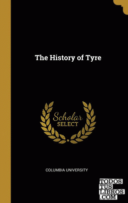 The History of Tyre