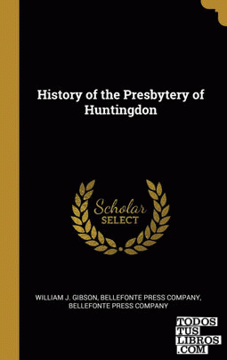 History of the Presbytery of Huntingdon