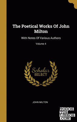 The Poetical Works Of John Milton