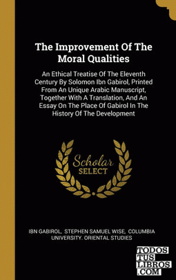The Improvement Of The Moral Qualities