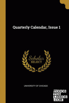 Quarterly Calendar, Issue 1