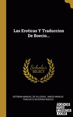 Las Eroticas Y Traduccion De Boecio...
