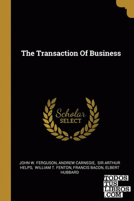 The Transaction Of Business