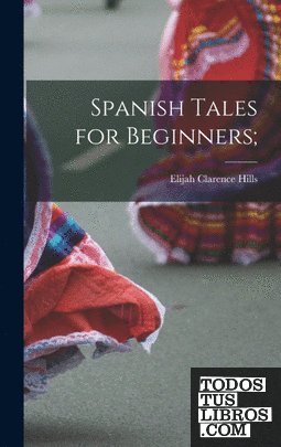 Spanish tales for beginners;