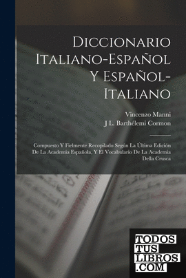Diccionario Italiano-Español Y Español-Italiano