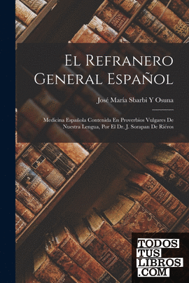 El Refranero General Español