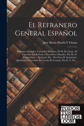 El Refranero General Español