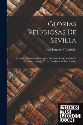 Glorias Religiosas De Sevilla