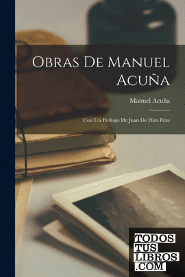 Obras de Manuel Acuña