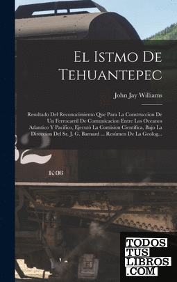 El Istmo De Tehuantepec