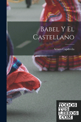 Babel Y el Castellano