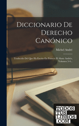 Diccionario De Derecho Canónico
