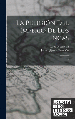La religión del imperio de los incas