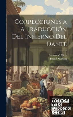 Correcciones a La Traducción Del Infierno Del Dante