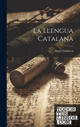 La llengua catalana