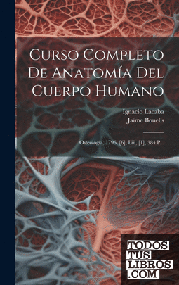Curso Completo De Anatomía Del Cuerpo Humano