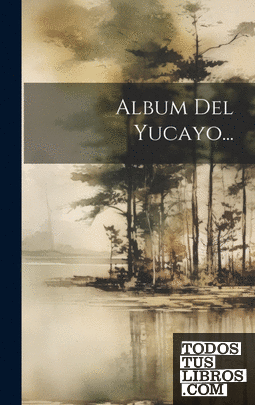 Album Del Yucayo...