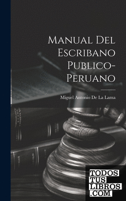 Manual Del Escribano Publico-Peruano