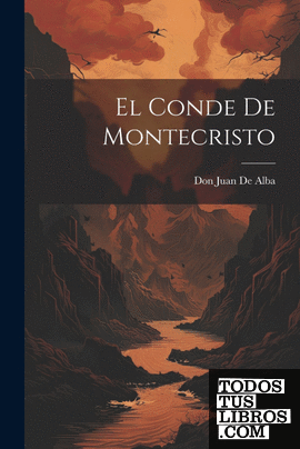 El Conde De Montecristo