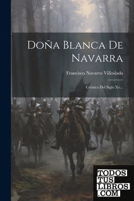 Doña Blanca De Navarra