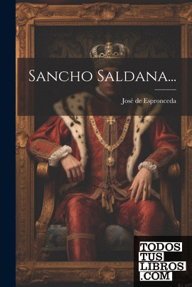 Sancho Saldana...