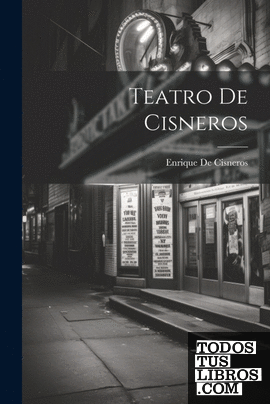 Teatro De Cisneros