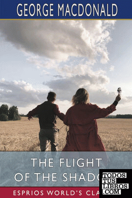 The Flight of the Shadow (Esprios Classics)