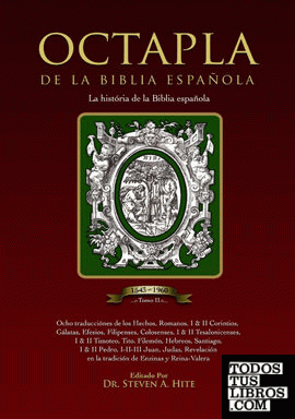 OCTAPLA de la Biblia Española La Història de La Biblia Española Volumen II Hecho